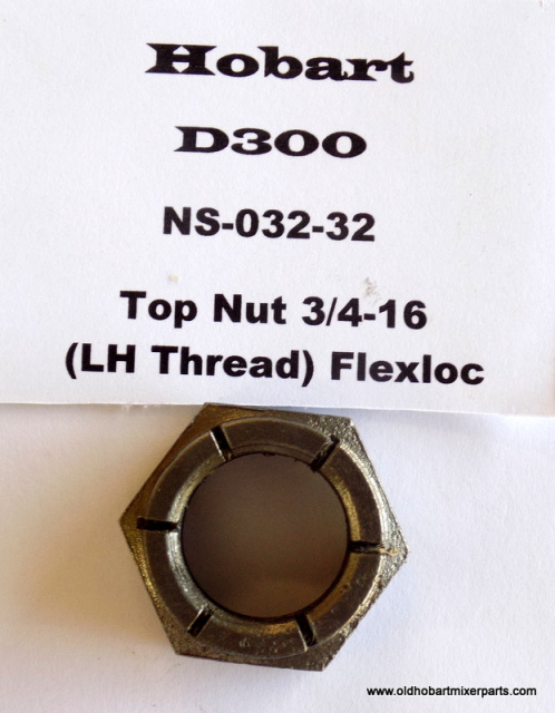Hobart D300 NS-032-32 Stop Nut 3/4-16 (LH Thread) Flexloc New